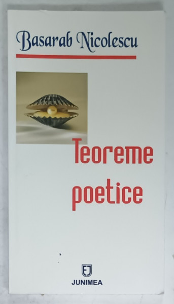 TEOREME POETICE de BASARAB NICOLESCU , 2007