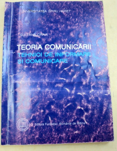 TEORIA COMUNICARII-SULTANA CRAIA  EDITIA A 3-A  2006
