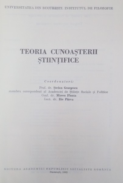 TEORIA CUNOASTERII STIINTIFICE , COORDONATORI STEFAN GEORGESCU...ILIE PARVU ,1982