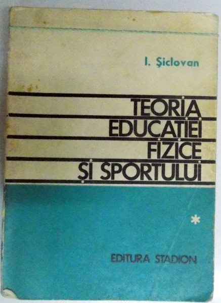 TEORIA EDUCATIEI FIZICE SI SPORTULUI , 1970