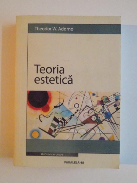 TEORIA ESTETICA de THEODOR W. ADORNO 2005