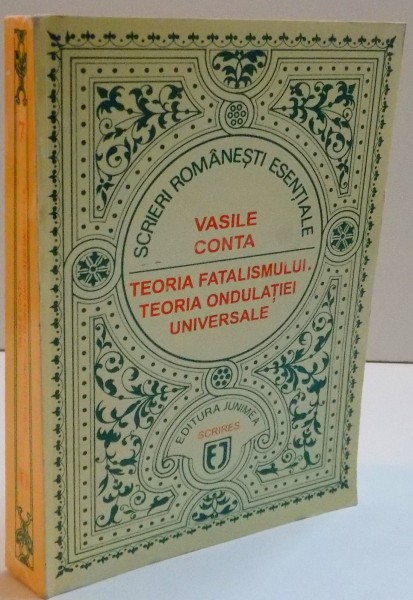 TEORIA FATALISMULUI . TEORIA ONDULATIEI UNIVERSALE , 1995