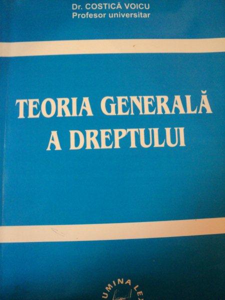 TEORIA GENERALA A DREPTULUI-COSTICA VOICU,BUC.2002