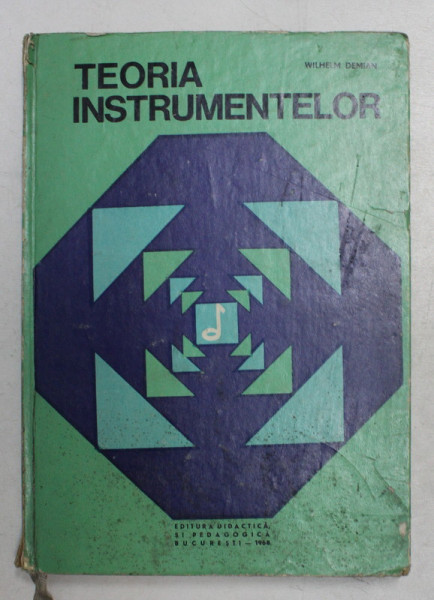 TEORIA INSTRUMENTELOR de WILHELM DEMIAN , 1968