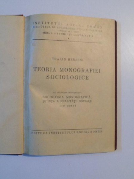 TEORIA MONOGRAFIEI SOCIOLOGICE de TRAIAN HERSENI