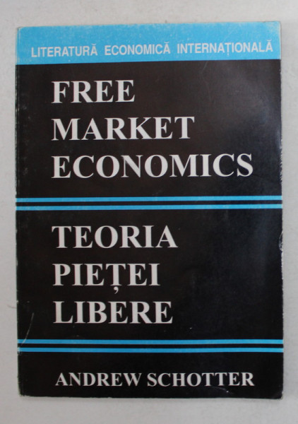 TEORIA PIETEI LIBERE de ANDREW SCHOTTER , 1990