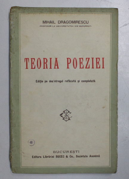 TEORIA POEZIEI de MIHAIL DRAGOMIRESCU , 1927