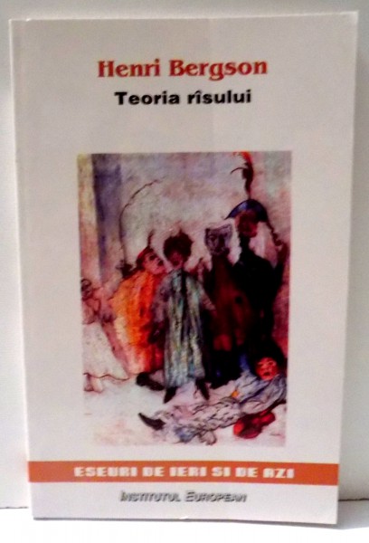 TEORIA RASULUI de HENRI BERGSON , 1998