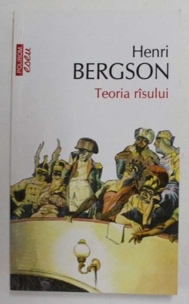 TEORIA RASULUI de HENRI BERGSON , 2013