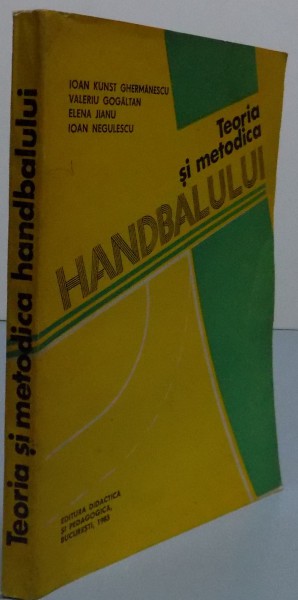 TEORIA SI METODICA HANDBALULUI , 1983