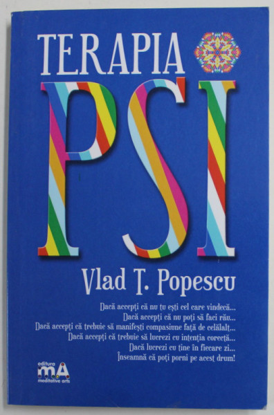 TERAPIA PSI de VLAD T. POPESCU , 2017 , PREZINTA SUBLINIERI