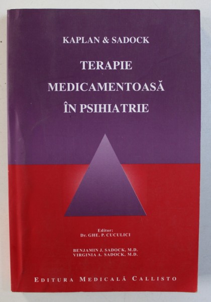 TERAPIE MEDICAMENTOASA IN PSIHIATRIE de KAPLAN & SADOCK , 2002