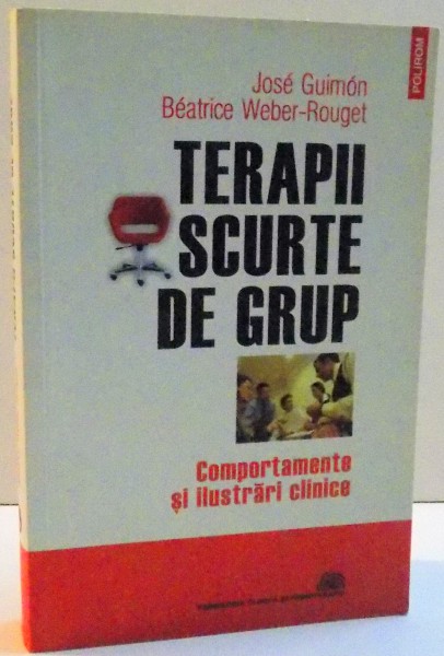 TERAPII SCURTE DE GRUP de JOSE GUIMON SI BEATRICE WEBER - ROUGET , 2006