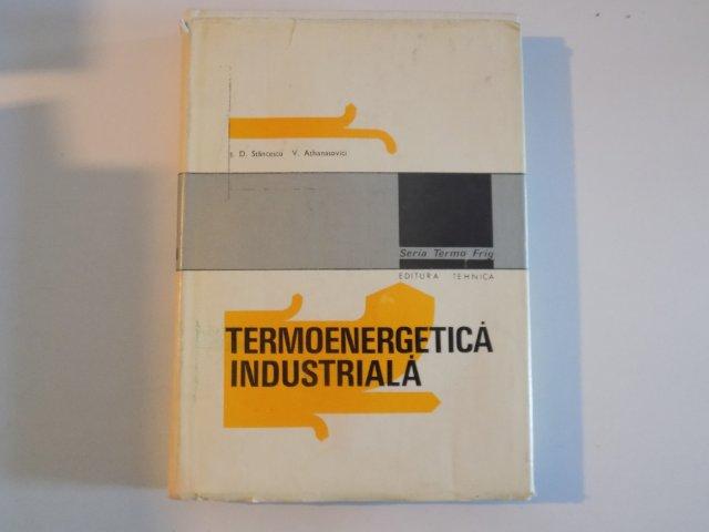 TERMOGENETICA INDUSTRIALA de I. D. STANCESCU. ATHANASOVICI 1979