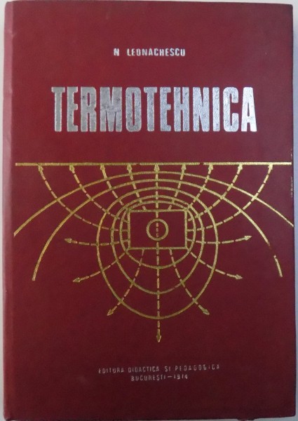 TERMOTEHNICA de N. LEONACHESCU , 1974