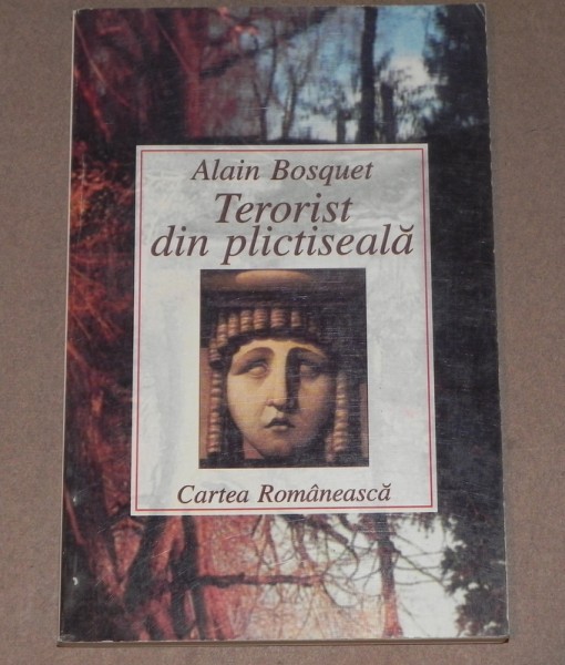 TERORIST DIN PLICTISEALA   ALAIN BOSQUET