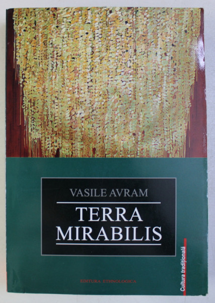TERRA MIRABILIS de VASILE AVRAM , 2010