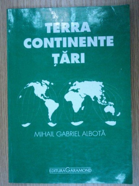 TERRA.CONTINENTE.TARI - MIHAIL GABRIEL ALBOTA