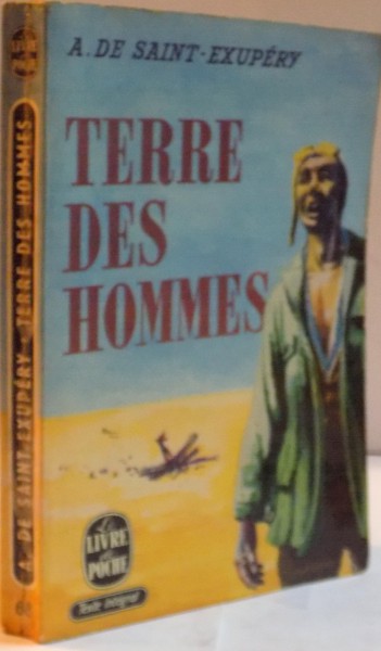 TERRE DES HOMMS par A.DE SAINT EXUPERY