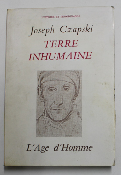 TERRE INHUMAINE par JOSEPH CZAPSKI , 1978