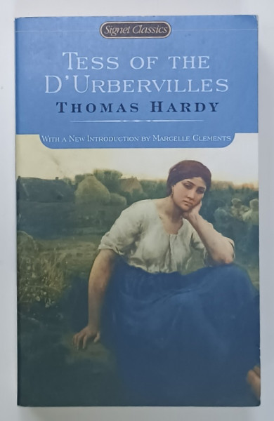 TESS OF THE D 'URBERVILLES by THOMAS HARDY , 2006