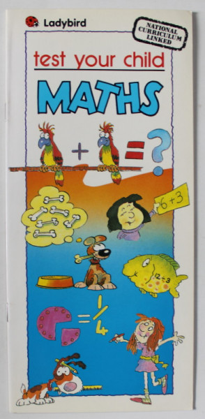 TEST YOUR CHILD MATHS  , NATIONAL CURRICULUM LINKED , 1992