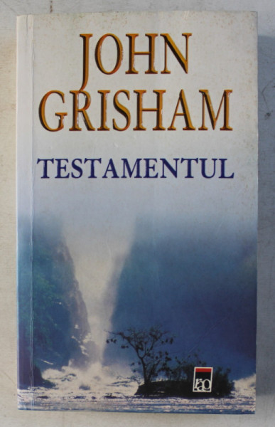 TESTAMENTUL de JOHN GRISHAM , 2005