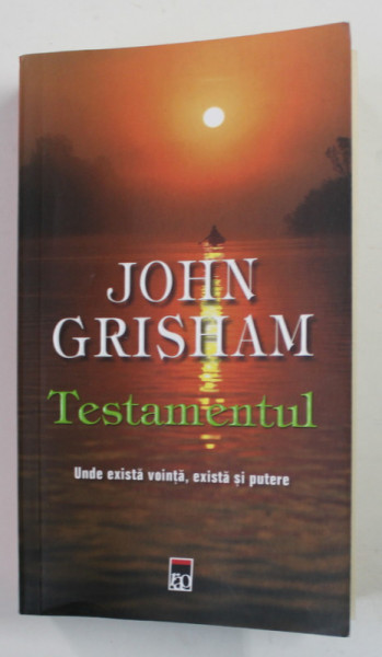 TESTAMENTUL de JOHN GRISHAM , 2014