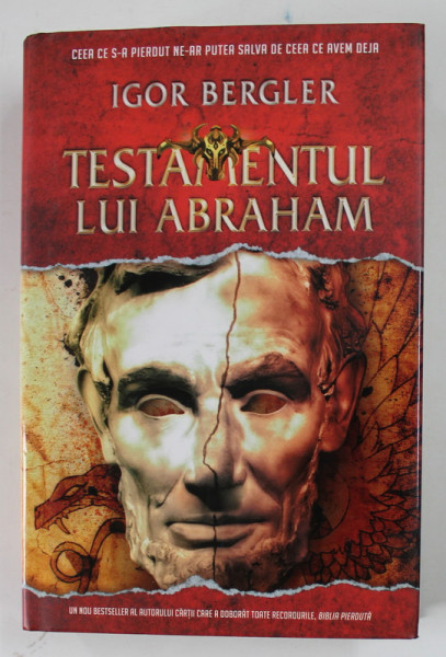 TESTAMENTUL LUI ABRAHAM de IGOR BERGLER , 2017 *EDITIE CARTONATA