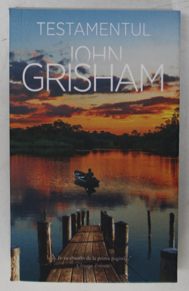 TESTAMENTUL , roman de JOHN GRISHAM , 2023