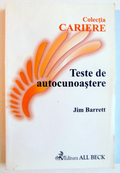 TESTE DE AUTOCUNOASTERE de JIM BARRETT , 2002