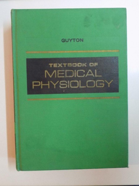 TEXTBOOK OF MEDICAL PHYSIOLIGY de ARTHUR C. GUYTON