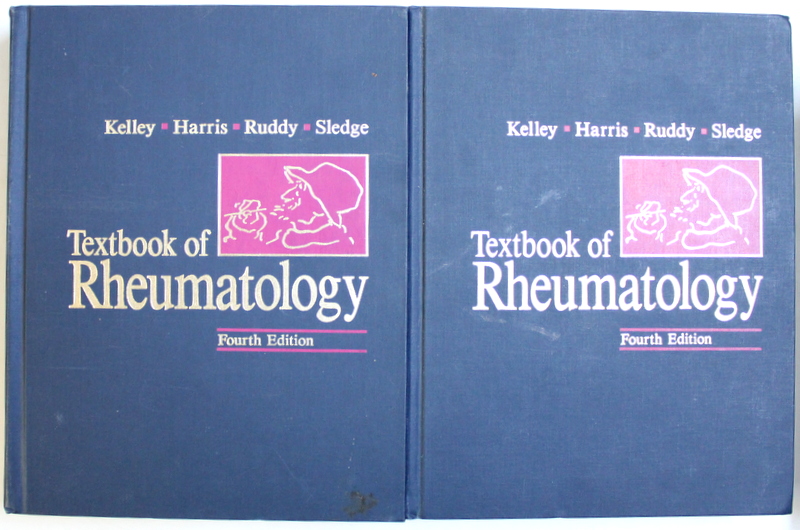 TEXTBOOK  OF RHEUMATOLOGY by KELLEY , HARRIS , RUDDY , SLEDGE , VOL. I - II , 1993