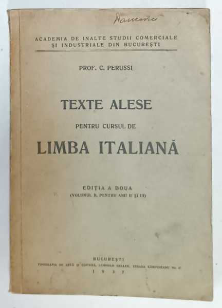TEXTE ALESE PENTRU CURSUL DE LIMBA ITALIANA de C. PERUSSI , 1937