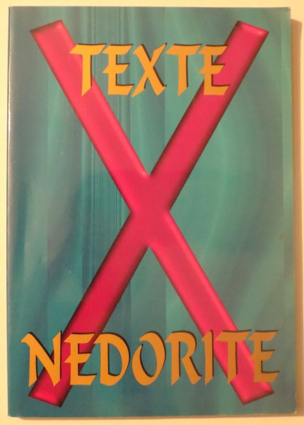 TEXTE NEDORITE de IOANA POPESCU , 2002