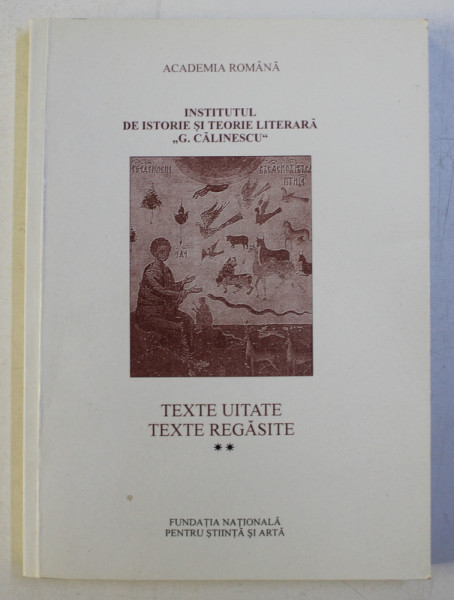 TEXTE UITATE - TEXTE REGASITE VOL. II , 2003