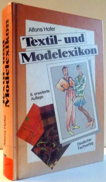 TEXTIL-UND MODELEXIKON de ALFONS HOFER , 1988