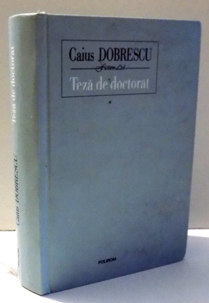 TEZA DE DOCTORAT de CAIUS DOBRESCU , 2007