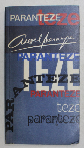 TEZE SI PARANTEZE de AUREL BARANGA , 1974