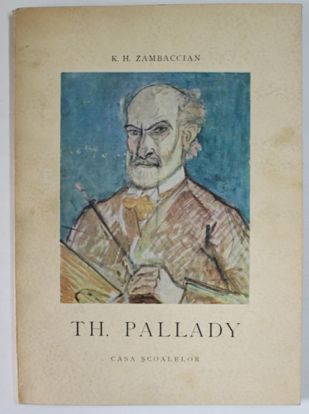 TH. PALLADY de K. H. ZAMBACCIAN , 1945 *PREZINTA HALOURI DE APA