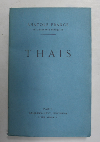 THAIS par ANATOLE FRANCE , 1937