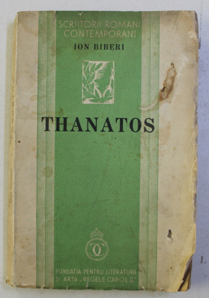 THANATOS de ION BIBERI , 1936 , DEDICATIE*
