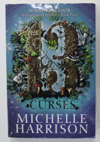 THE 13 CURSES by MICHELLE HARRISON , 2010