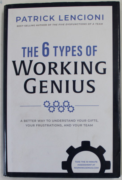 THE 6 TYPES OF WORKING GENIUS by PATRICK LENCIONI , 2022