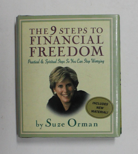 THE  9 STEPS TO FINANCIAL FREEDOM- PRACTICAL AND SPIRITUAL STEPS ... by  SUZE ORMAN , 2001 , FORMAT MIC