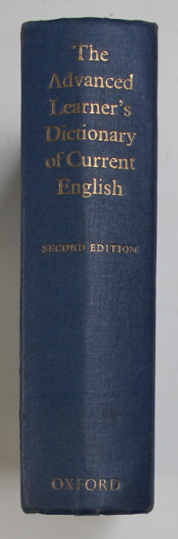 THE ADVANCED LEARNER 'S DICTIONARY OF CURRENT ENGLISH by A.S. HORNBY ...H. WAKEFIELD , 1966