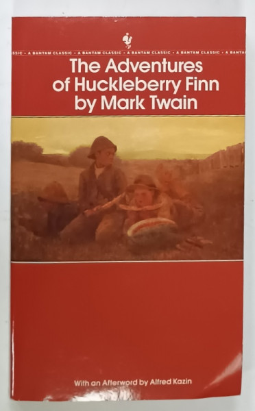 THE ADVENTURES OF HUCKLEBERRY FINN by MARK TWAIN , 1981