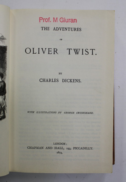 THE  ADVENTURES OF OLIVER TWIST by CHARLES DICKENS , with illustrations by GEORGE CRUIKSHANK , 1874 , EDITIE  ANASTATICA