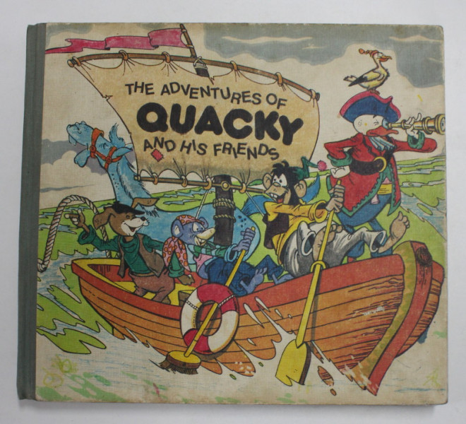 THE  ADVENTURES OF QUACKY AND HIS FRIENDS by LUCIA OLTEANU  , illustrated by LIVIA RUSZ  , 1978 , CUPRINDE SI BENZI DESENATE