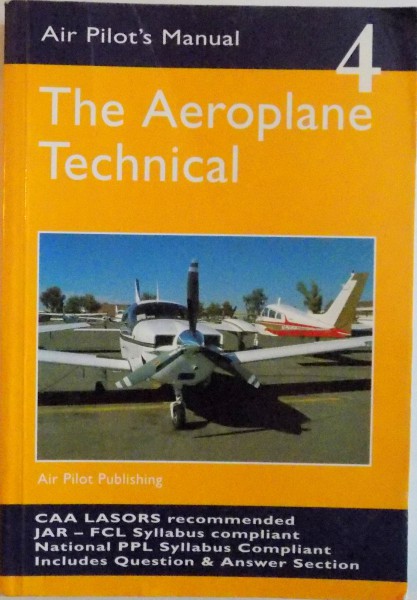 THE AEROPLANE TECHNICAL, VOL. IV de PETER D. GODWIN, 2006